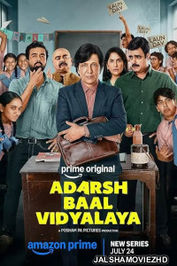 Adarsh Baal Vidyalaya (2026) S01 Hindi Web Series