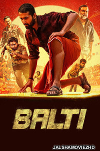 Balti (2025) Hindi Dubbed Movie
