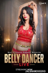 Belly Dancer MeetX Hindi Short Film