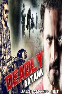 Deadly Aatank (2017) Hindi Dubbed South Indian Movie
