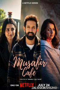 Musafir Cafe (2026) S01 Hindi Web Series