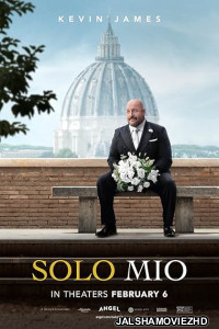 Solo Mio (2026) Hollywood Hindi Dubbed