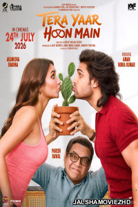 Tera Yaar Hoon Main (2026) Hindi Full Movie