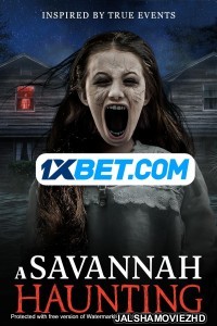 A Savannah Haunting (2021) Hollywood Bengali Dubbed