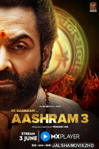 Aashram (2022) Season 03 Hindi Web Series MX Original