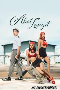 Abot langit (2026) Tagalog Movie