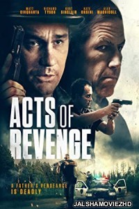 Acts of Revenge (2021) English Movie
