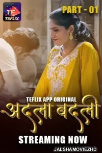 Adla Badli (2025) TeFlix Original