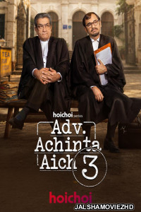 Adv Achinta Aich (2026) S03 Bengali Web Series