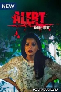 Alert code red (2022) Hindi Web Series MX Original