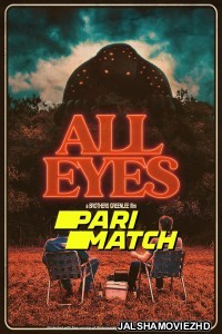 All Eyes (2022) Hollywood Bengali Dubbed