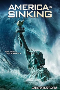 America Is Sinking (2023) Hollywood Hindi Dubbed