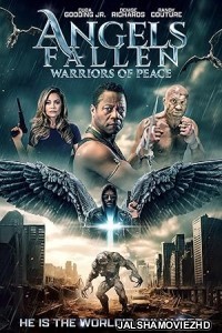 Angels Fallen Warriors of Peace (2024) Hollywood Hindi Dubbed