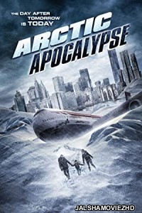 Arctic Apocalypse (2019) Hindi Dubbed