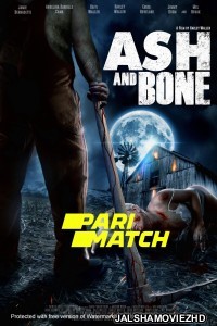Ash and Bone (2022) Hollywood Bengali Dubbed