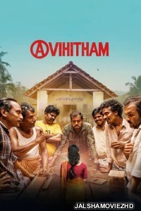 Avihitham (2025) Hindi Dubbed Movie