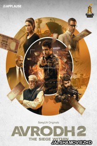 Avrodh (2022) Season 2 Hindi TV Series SonyLiv Original