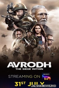 Avrodh The Siege Within (2020) Hindi Web Series SonyLiv Original
