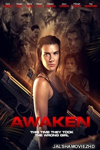 Awaken (2015) Hindi Dubbed