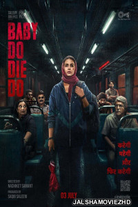 Baby Do Die Do (2026) Hindi Movie