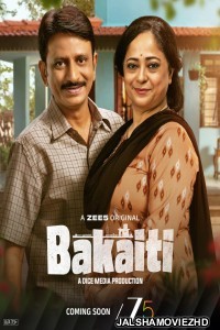 Bakaiti (2025) Season 1 Hindi Web Series