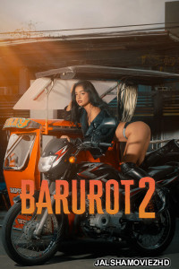 Barurot 2 (2026) Tagalog Movie