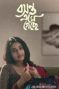Basanta Ese Geche (2024) Bengali Web Series AddaTimes Original