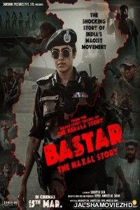 Bastar The Naxal Story (2024) Hindi Movie