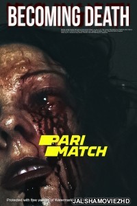 Becoming Death (2022) Hollywood Bengali Dubbed