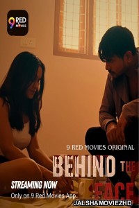 Behind The Face (2025) S01 9RedMovies Hindi Unrated Webseries