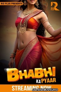 Bhabhi Ka Pyaar (2025) RioPlus Original