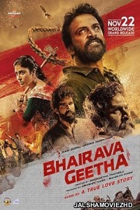 Bhairava Geetha (2018) South Indian Hindi Dubbed Movie