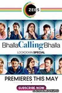 Bhalla Calling Bhalla (2020) Hindi WebSeries