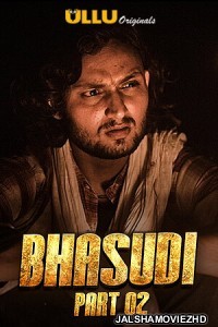 Bhasudi Part 2 (2020) Ullu Original