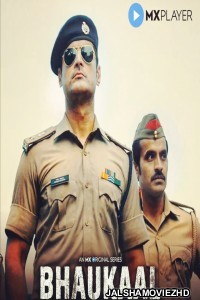 Bhaukaal (2020) Hindi Web Series MX Original