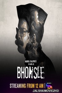 Bhonsle (2020) Hindi Web Series SonyLiv Original