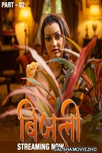 Bijili (2025) S01 Kahaniplay Hindi Unrated Webseries