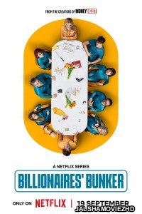 Billionaires Bunker (2025) Season 1 Hindi Web Series