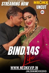 Bindaas Life (2025) NeonX Original
