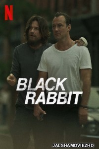 Black Rabbit (2025) Season 1 Hindi Web Series