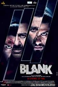 Blank (2019) Hindi Movie
