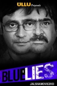 Blue Lies (2020) Ullu Original