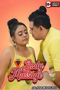 Body Massage (2025) Triflicks Original