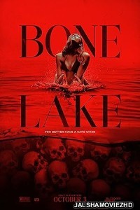 Bone Lake (2024) Hollywood Hindi Dubbed