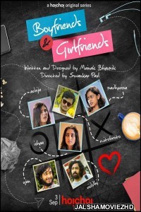 Boyfriends and Girlfriends (2021) Bengali Web Series Hoichoi Original