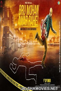 Brij Mohan Amar Rahe (2018) Hindi Movie