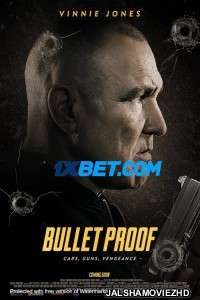 Bullet Proof (2022) Hollywood Bengali Dubbed