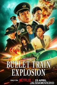Bullet Train Explosion (2025) Hindi Dubbed