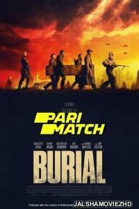 Burial (2022) Hollywood Bengali Dubbed