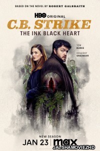 CB Strike-The Ink Black Heart (2025) Hindi Web Series HBO Max Original